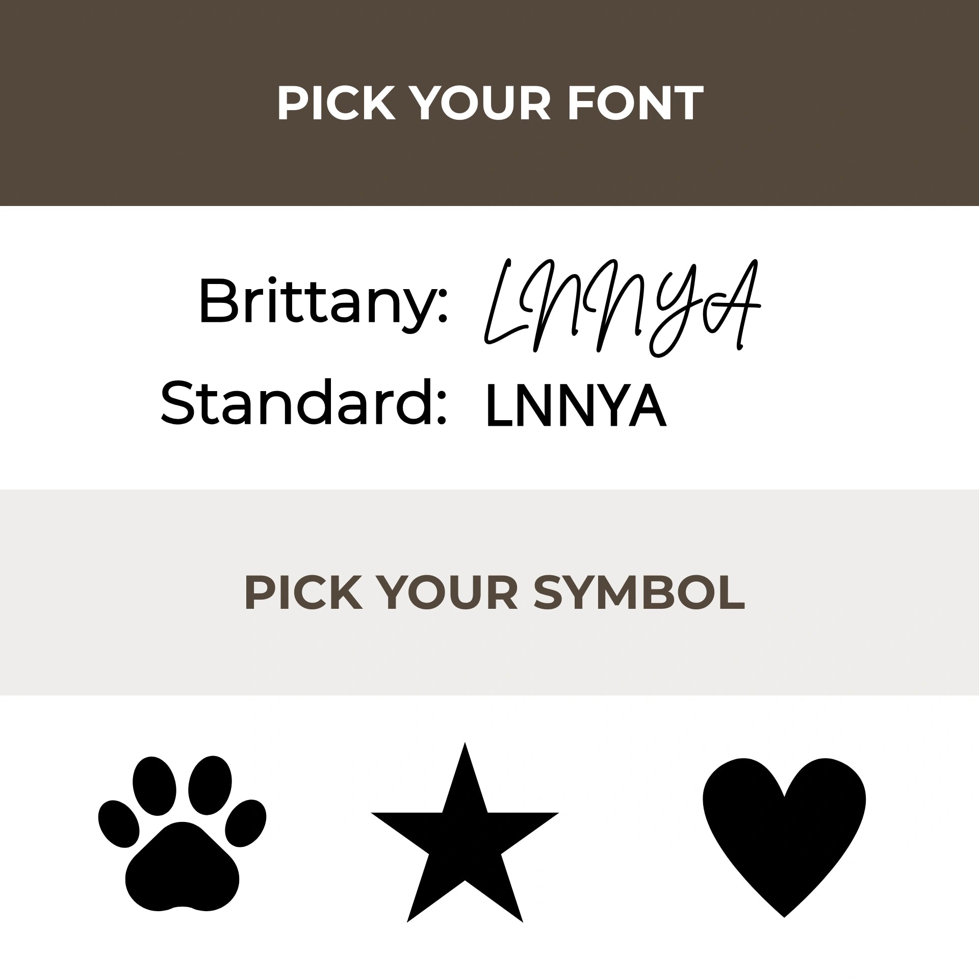 Font selection screen with 'Brittany' and 'Standard' font options and symbol choices.